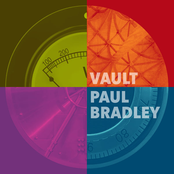 Paul Bradley 'Vault'  CD *NOW AVAILABLE!*