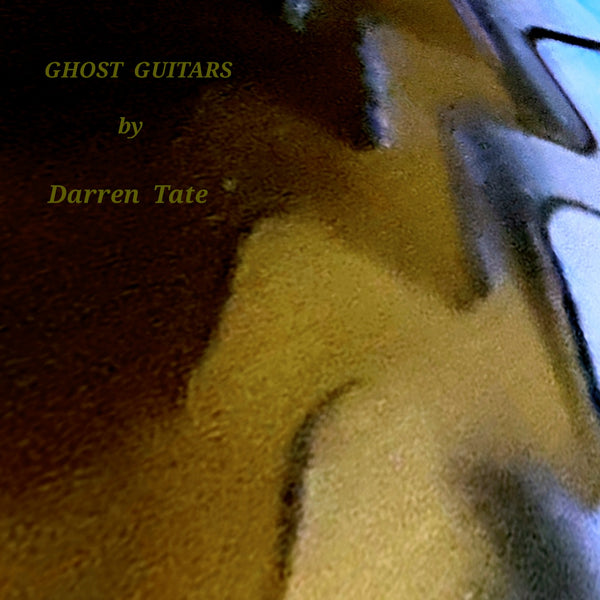 Darren Tate  'Ghost Guitars' Limited Art Edition CDR + Photobook
