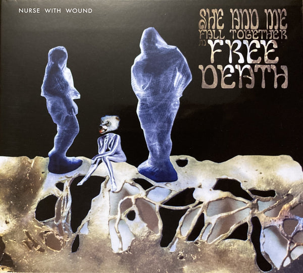 Nurse With Wound 'She And Me Fall Together in Free Death' 3LP White Vinyl *BACK IN STOCK!*