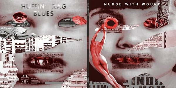 Nurse With Wound  'Huffin'Rag Blues' 2LP Black Vinyl
