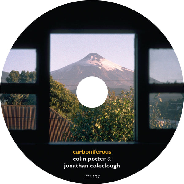 Colin Potter & Jonathan Coleclough  'Carboniferous'  CD