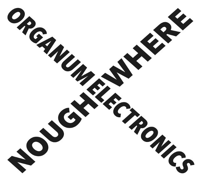 Organum Electronics  'Noughwhere'  CD