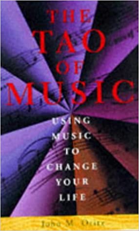 John M. Ortiz  'The Tao of Music' PB Book