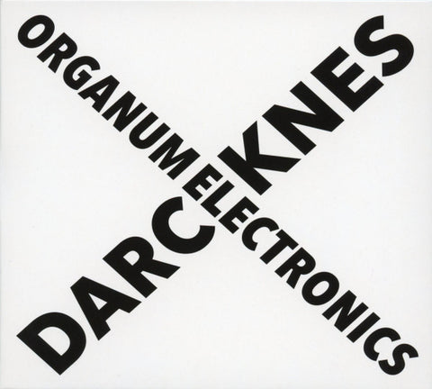 Organum Electronics 'Darcknes'  CD *BACK IN STOCK!*