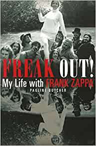 Pauline Butcher  'Freak Out: My Life with Frank Zappa'  PB Book