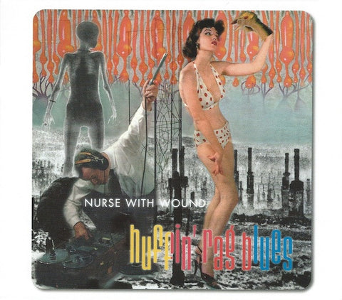 Nurse With Wound  'Huffin' Rag Blues'  CD