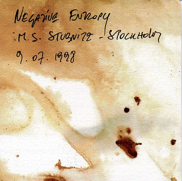 Negative Entropy  'M.S. Stubnitz - Stockholm 9.07.1998'  CD