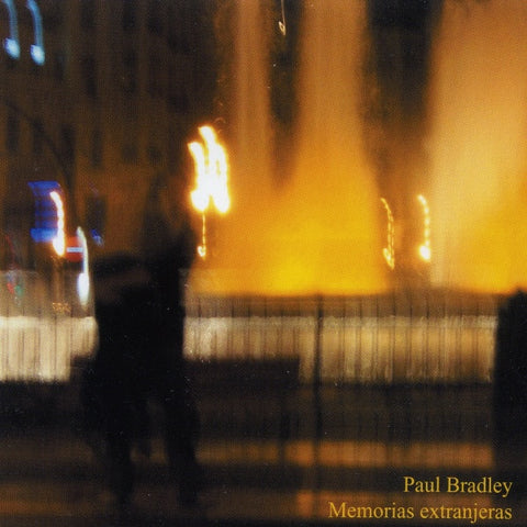 Paul Bradley - Màs Memorias Extranjeras CD
