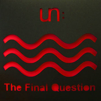 UN: 'The Final Question' CD