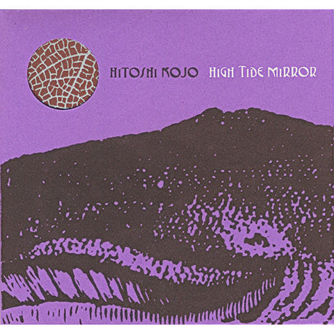 Hitoshi Kojo 'High Tide Mirror' CD