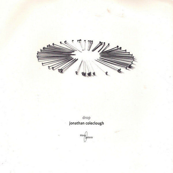 Jonathan Coleclough - Drop 7'' vinyl  *REDUCED PRICE!*
