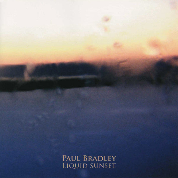 Paul Bradley - Liquid Sunset CD