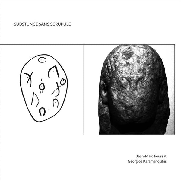 Jean-Marc Foussat / Georgios Karamanolakis 'Substunce Sans Scrupule'  LP *REDUCED PRICE!*