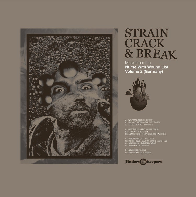 Various Germans ' Strain, Crack & Break' Music From the NWW List Volume 2 (Germany) 2LP