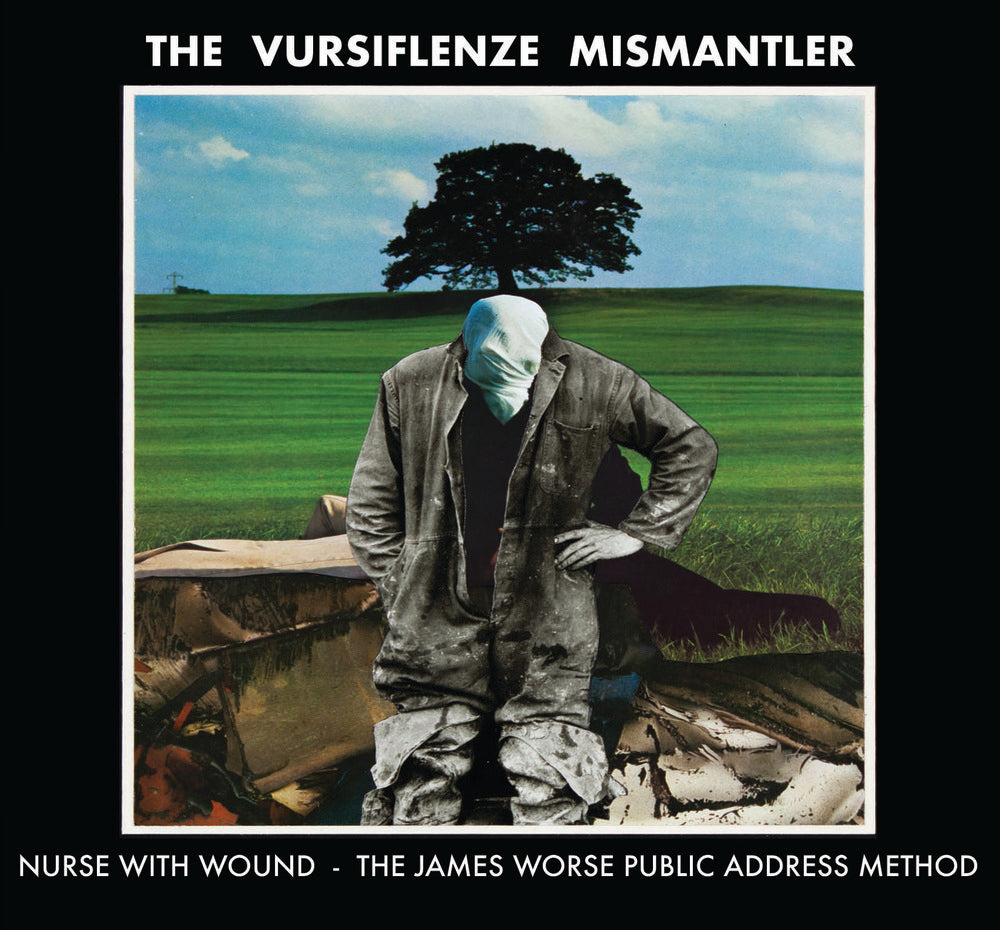 Nurse With Wound  'The Vursiflenze Mismantler' CD
