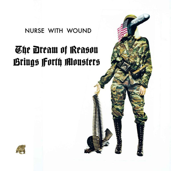 NURSE WITH WOUND   'The Dream of Reason Brings Forth Monsters' Book/CDR