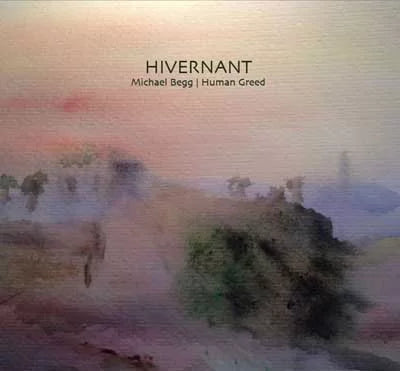Michael Begg  'Hivernant'  CD